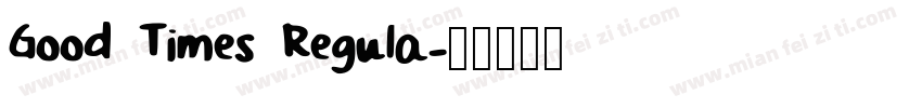 Good Times Regula字体转换